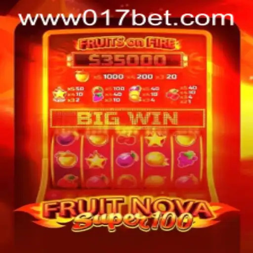 Exploring the Engaging World of FruitNovaSuper100 and 017bet PH Login