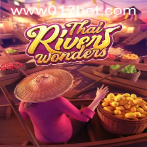 Exploring the Intriguing World of ThaiRiverWonders and 017bet PH Login